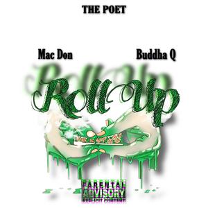 Roll Up(feat. Mac Don & Buddha Q) (Explicit)