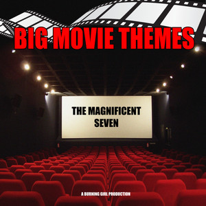 The Magnificent Seven (From "The Magnificent Seven")