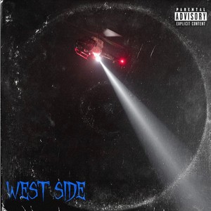 West Side (Explicit)