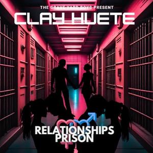 relationship prison (Explicit)