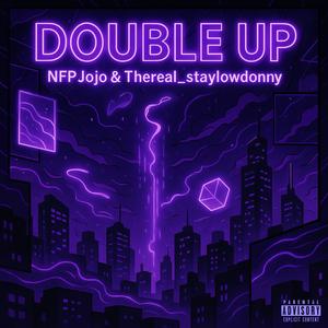 NFPJojo - Double Up (Explicit)