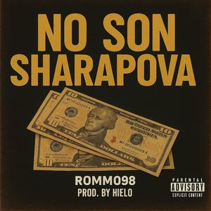 No son sharapova (prodbyhielo) (Explicit)