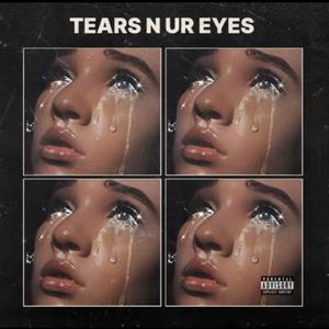 Tear in Ur Eyes (feat. Sho.) [Explicit]