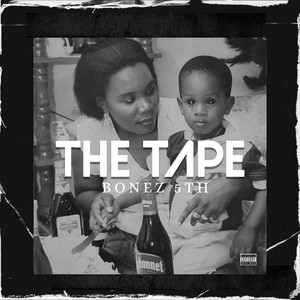 The Tape (Explicit)