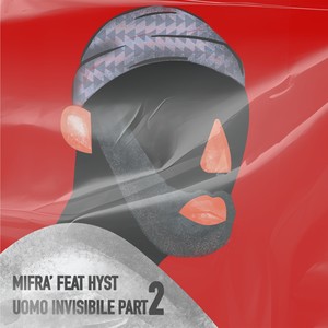 L'uomo invisibile (Part 2) [Explicit]