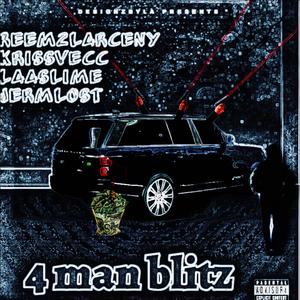 4man blitz (feat. Krissvecc, Laaslime & Jermlost) (Explicit)