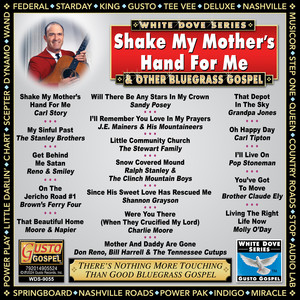 Shake My Mother's Hand For Me & Other Bluegrass Gospel