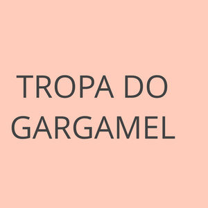 TROPA DO GARGAMEL (Live)