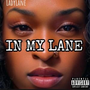 IN MY LANE (Explicit)