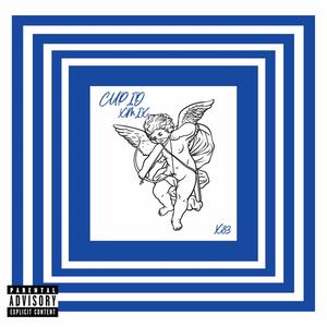 Cupid (XMIX) [Explicit]