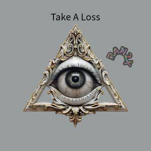 Take a loss (Explicit)