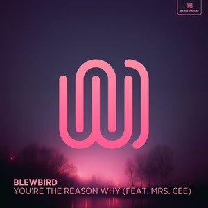 You're the Reason Why