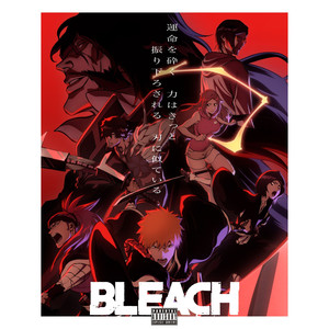 Special Track : Bleach Original Soundtrack Soundscape to Ardor (Remix|Explicit)