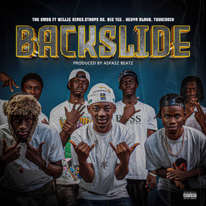 BACKSLIDE (Explicit)