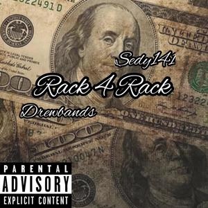 Rack 4 Rack (feat. DrewBandz) [Explicit]