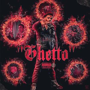 Ghetto (Explicit)