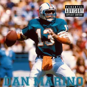 Dan Marino (feat. 4192 Diesel & Qua Glizzy) (Explicit)