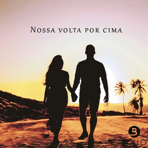 Nossa Volta por Cima