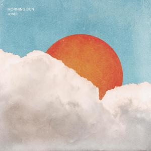 Morning Sun(feat. Wes Whelan)