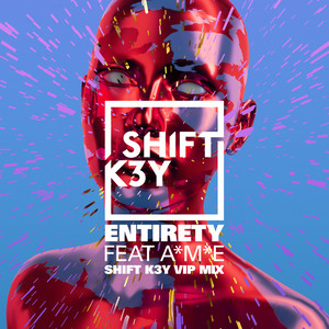 Entirety (VIP Remix)