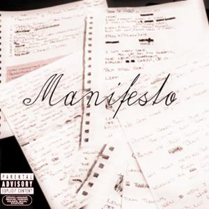 Manifesto (Explicit)