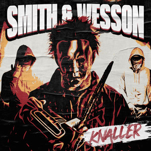 Smith & Wesson (Explicit)