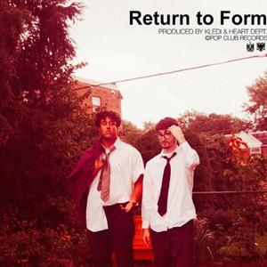 Return To Form