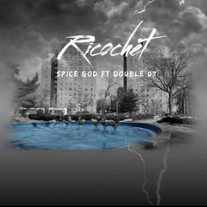 Ricochet (feat. Double07) (Explicit)