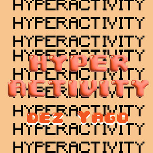 Hyperactivity (Instrumental)
