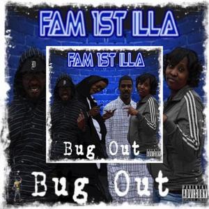 Bug Out (Explicit)