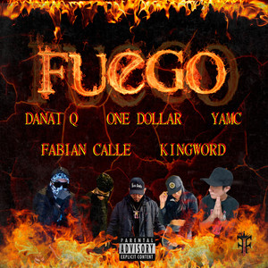 Fuego (Explicit)