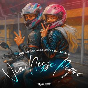 Vem nesse Pique (Explicit)