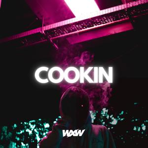 Cookin (Explicit)