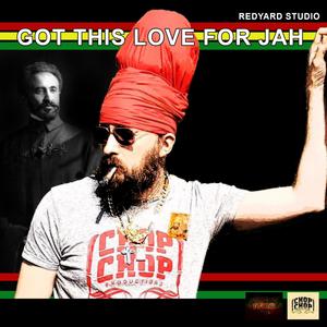 I got this love for jah