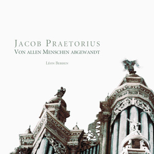 Praetorius: Von allen Menschen abgewandt