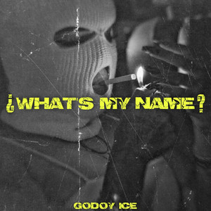 ¿What's My Name? (Explicit)