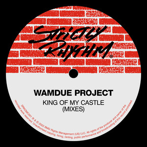 King of My Castle (S' Man's Coming For Ya Castle Mix)