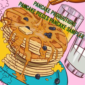 Pancake Productions Pancake Pieces Pancake Sampler (Explicit)