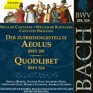 BACH, J.S.: Der zufriedengestellte Aolous, BWV 205 / Quodlibet, BWV 524