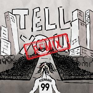 Tell You (Remix)