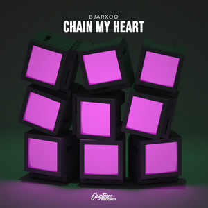 Chain My Heart (Stutter Techno)