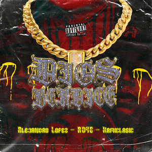 Dios Bendice (Explicit)