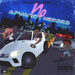 No Advance Needed (Explicit)