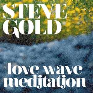 Love Wave Meditation(Introduction)