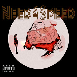 Need 4 Speed (Explicit)