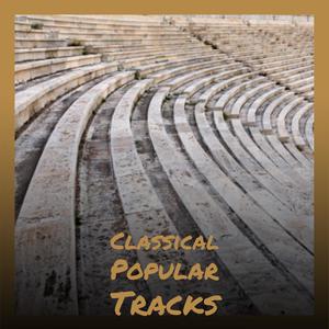 Classical Popular Tracks