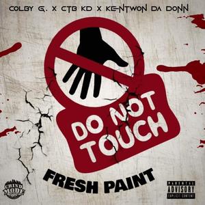 Fresh Paint (feat. CTB KD & Kentwon Da Donn) [Explicit]