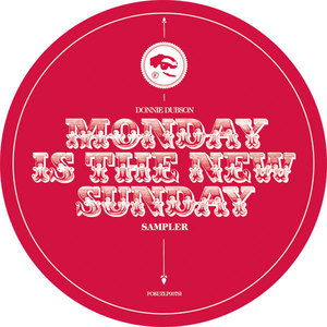 Monday Is The New Sunday Album Sampler