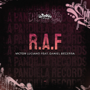 The R.A.F (feat. Daniel Becerra)