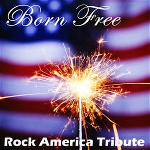 Born Free (Salute To Kid Rock)